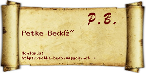 Petke Bedő névjegykártya